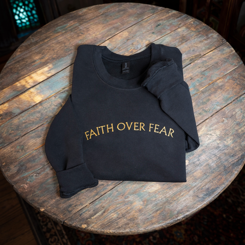 Faith Over Fear Sweater